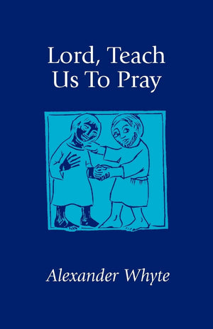 Lord, Teach Us to Pray: Sermons on Prayer,Used