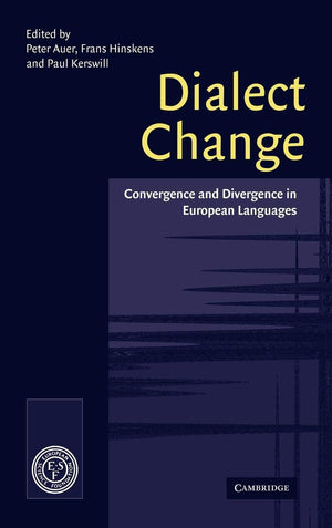 Dialect Change: Convergence And Divergence In European Languages