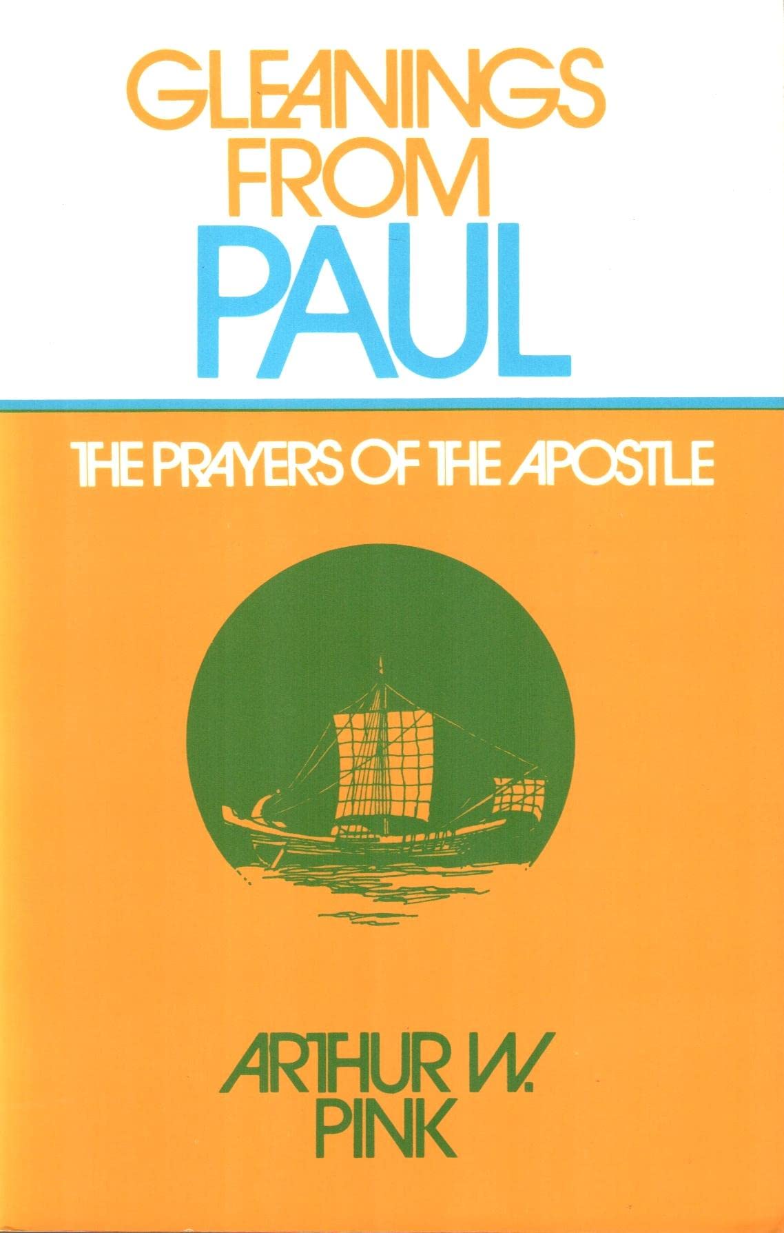 Gleanings from Paul,Used