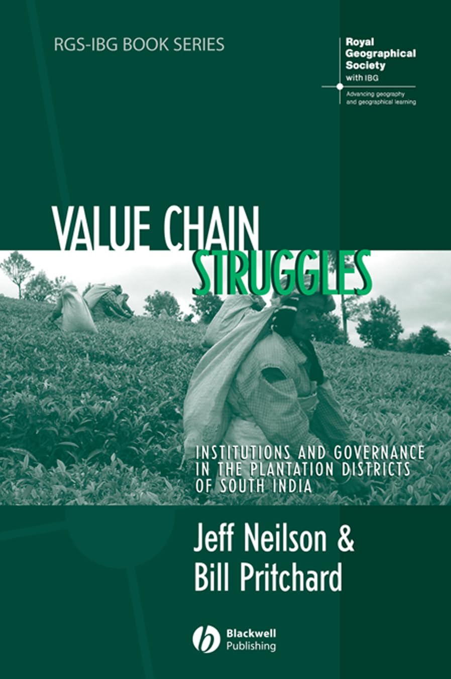 Value Chain Struggles: Institutions and Governance in the Plantation Districts of South India (RGSIBG Book Series),Used