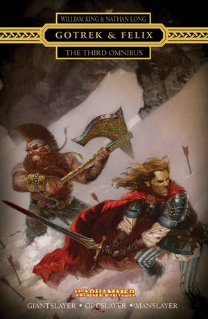 Gotrek & Felix : The Third Omnibus: The Third Omnibus (Reissue) (1)