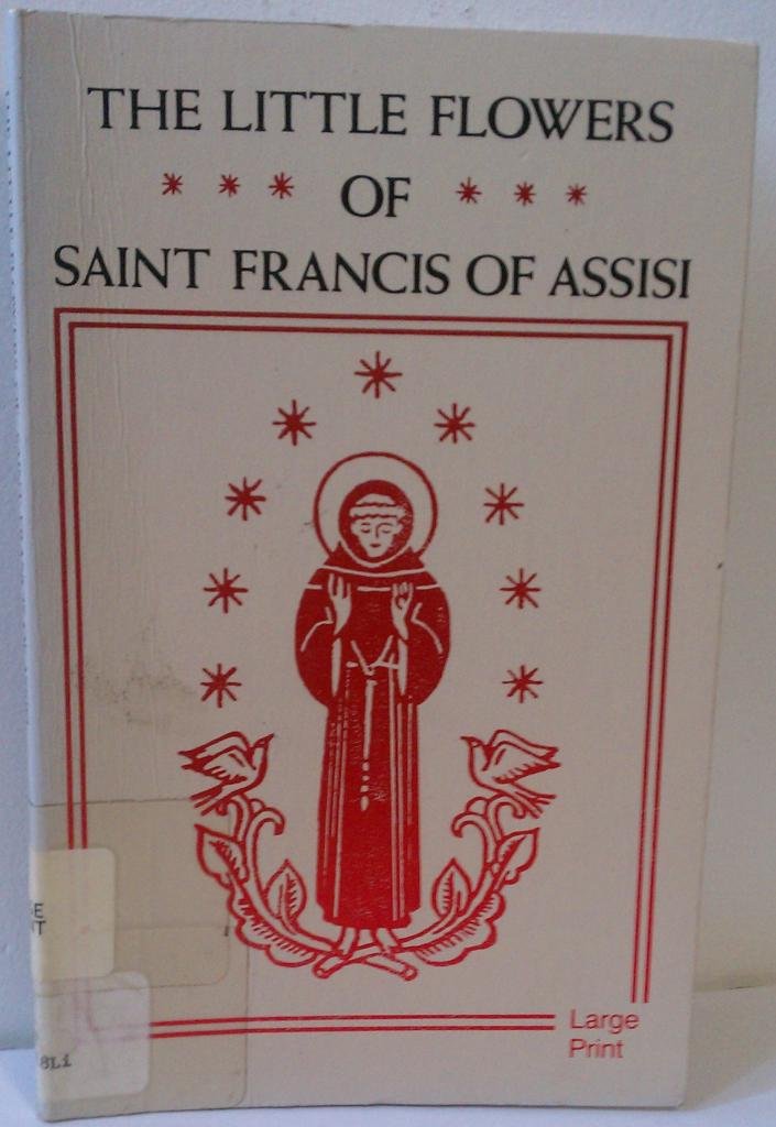 The Little Flowers of Saint Francis of Assisi (English and Italian Edition),Used