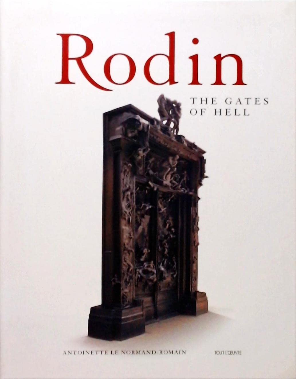 Rodin: The Gates Of Hell