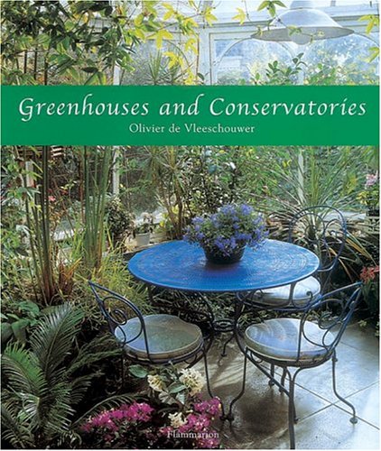 Greenhouses and Conservatories,New
