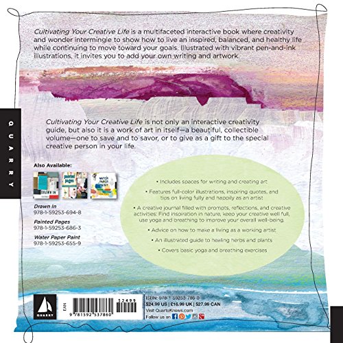 Cultivating Your Creative Life: Exercises, Activities, and Inspiration for Finding Balance, Beauty, and Success as an Artist,Used