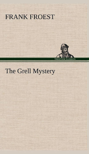 The Grell Mystery,Used