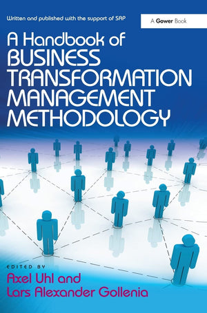 A Handbook of Business Transformation Management Methodology,Used