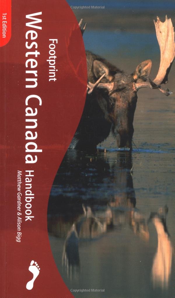 Footprint Western Canada Handbook,Used
