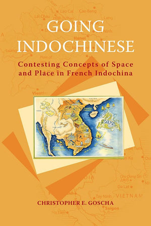 Going Indochinese (Nias Classics, 3)