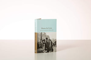 Poems for Love: A New Anthology (Macmillan Collector's Library),Used