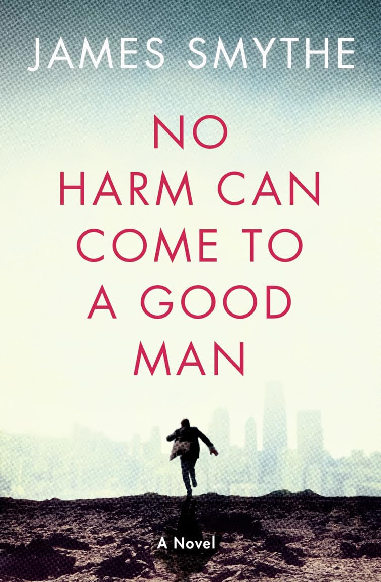 No Harm Can Come to a Good Man,Used