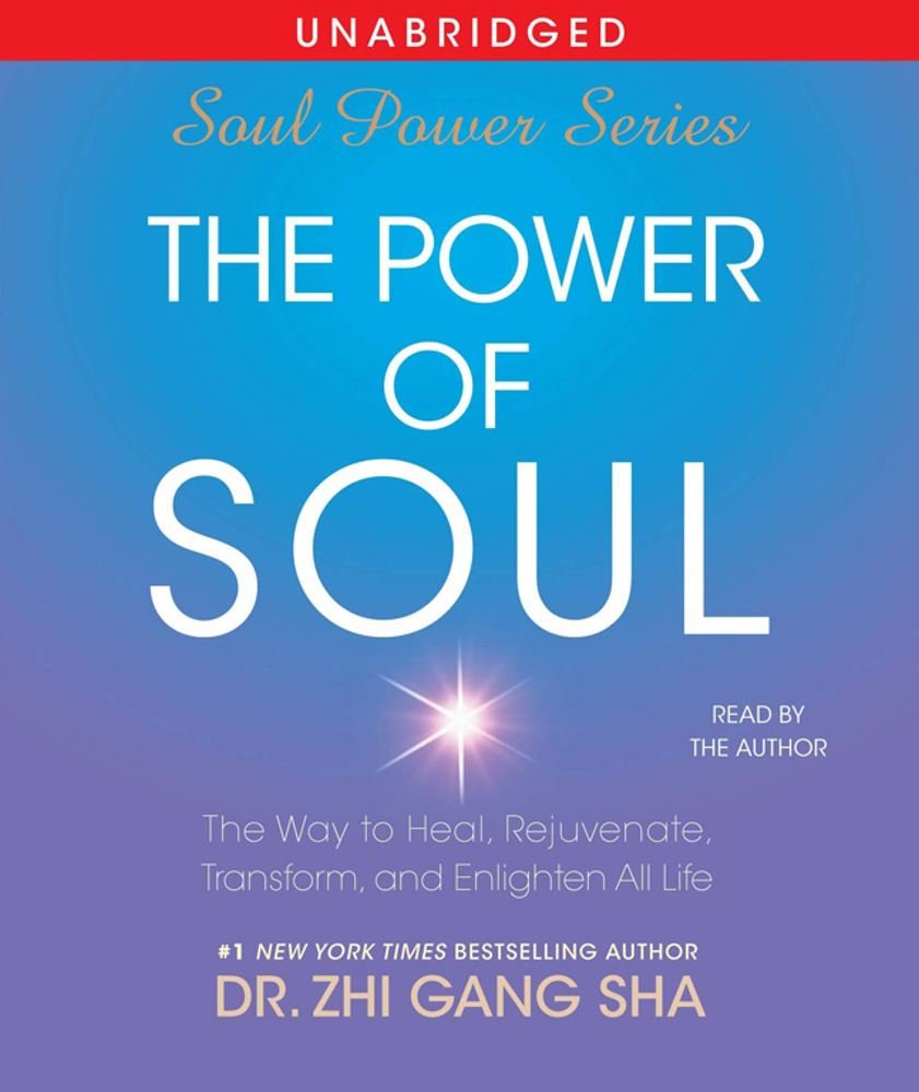 The Power of Soul: The Way to Heal, Rejuvenate, Transform and Enlighten All Life,Used