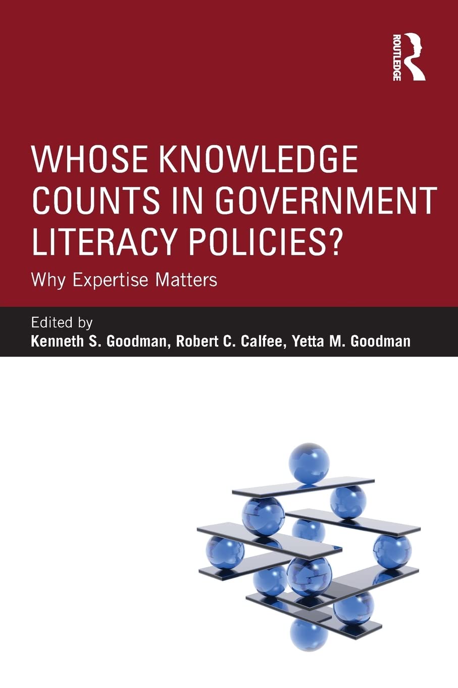 Whose Knowledge Counts in Government Literacy Policies?,Used