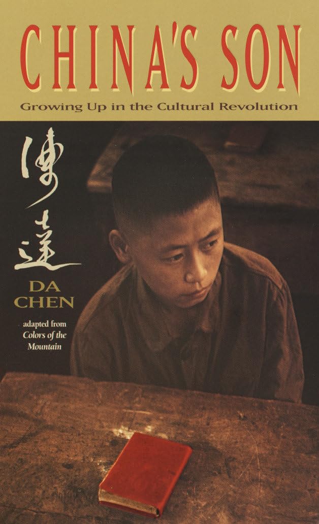 China's Son: Growing Up in the Cultural Revolution,Used