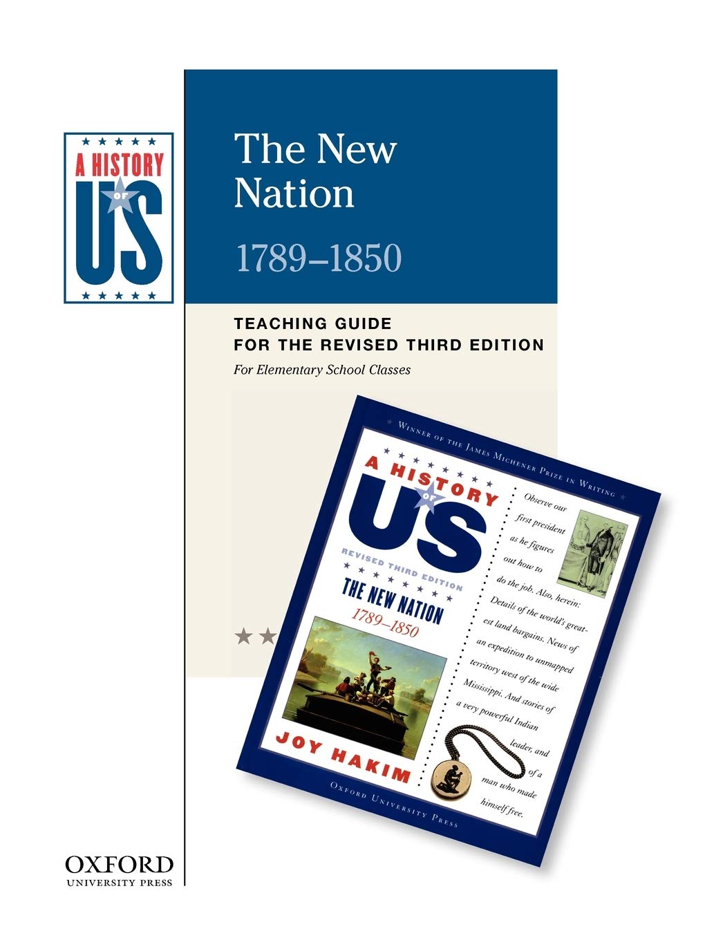 The New Nation: Elementary Grades Teaching Guide, A History Of U.S. Book 4