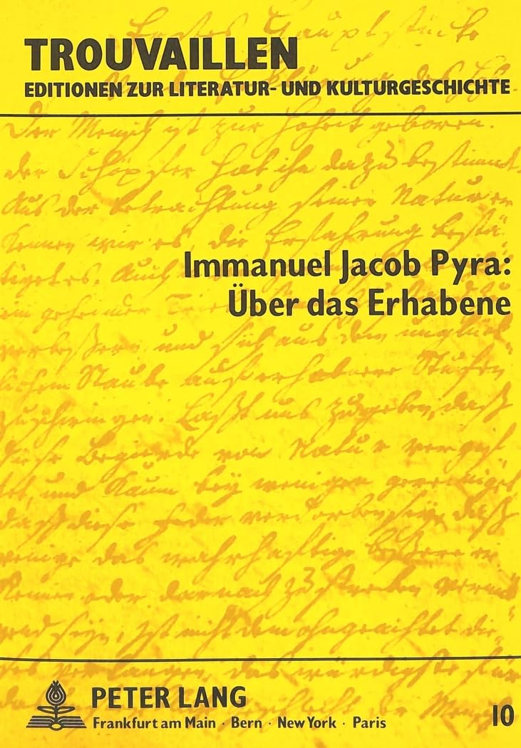 Ber Das Erhabene: Mit Einer Einleitung Und Einem Anhang Mit Briefen Bodmers, Langes Und Pyras (Trouvaillen  Editionen Zur Liter,Used