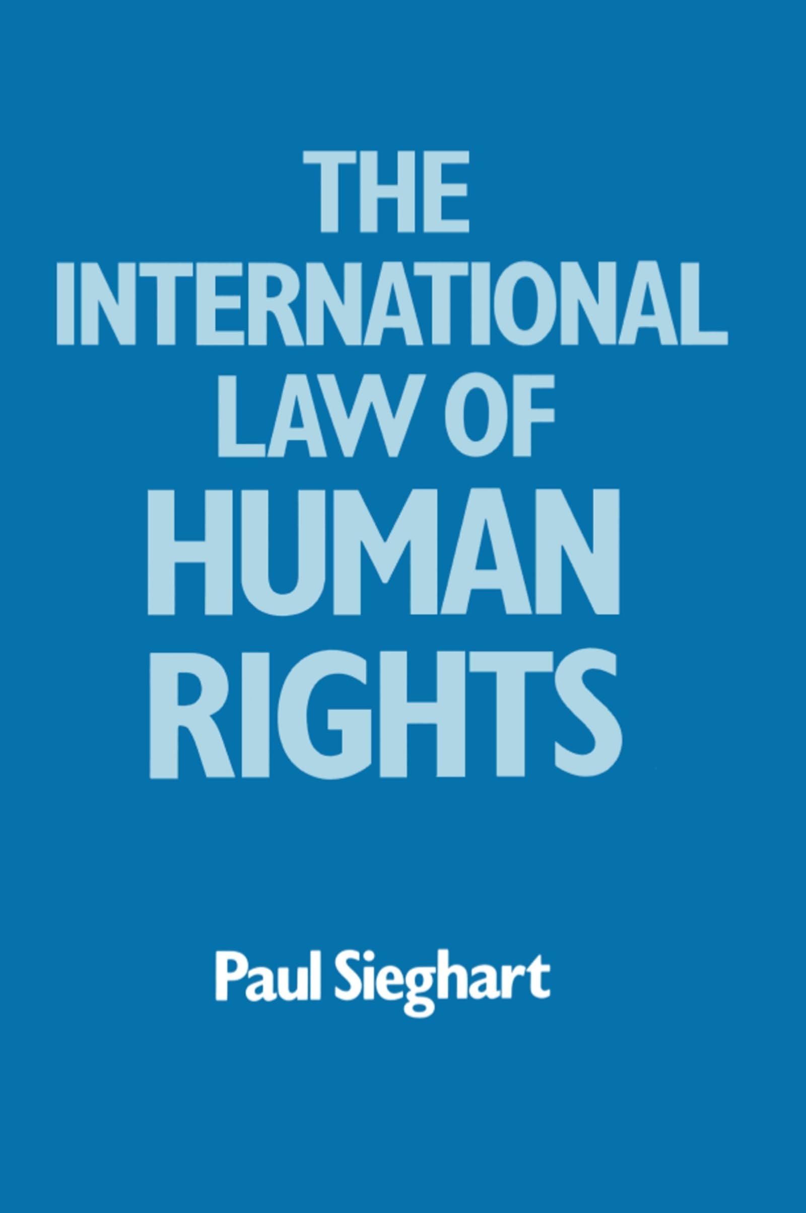 The International Law Of Human Rights