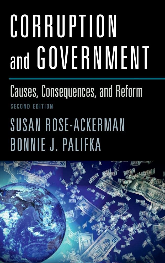 Corruption and Government: Causes, Consequences, and Reform,Used