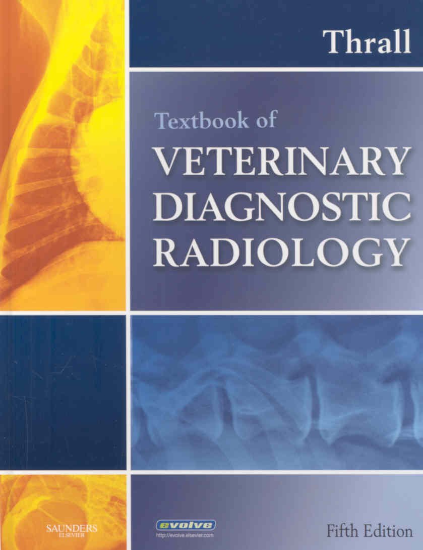 Textbook Of Veterinary Diagnostic Radiology