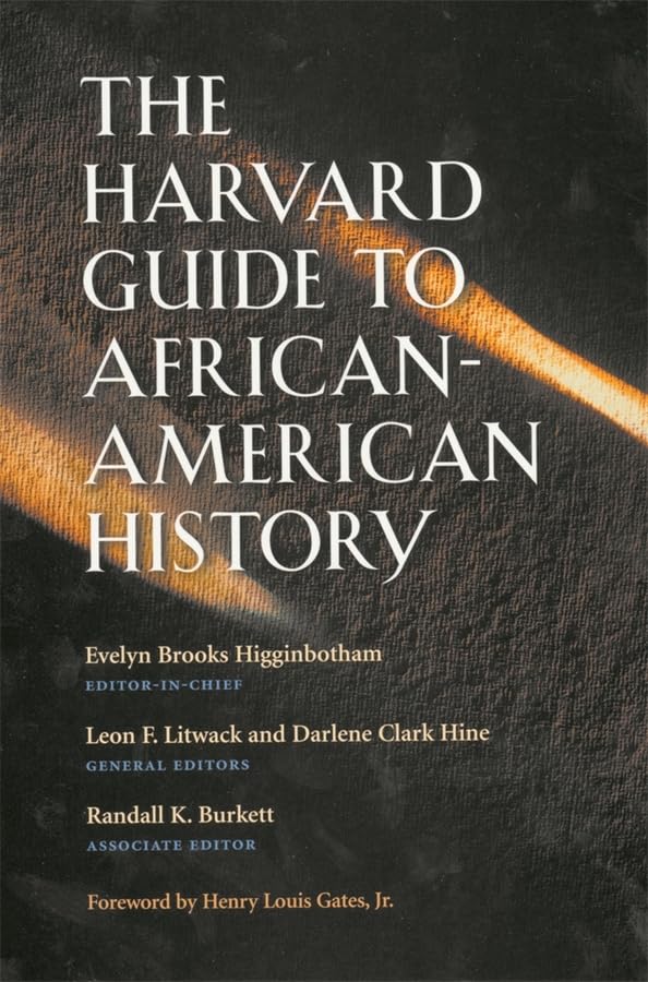 The Harvard Guide to AfricanAmerican History (Harvard University Press Reference Library),Used