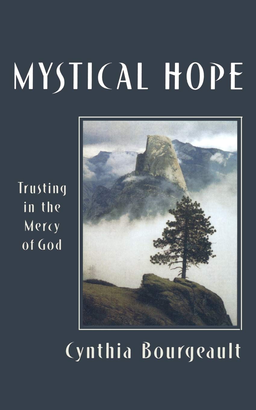 Mystical Hope: Trusting in the Mercy of God (Cloister Books),Used