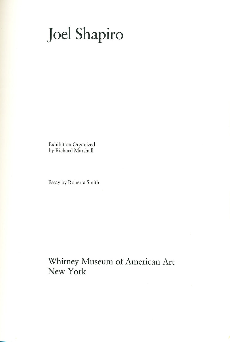 Joel Shapiro: Exhibition,Used