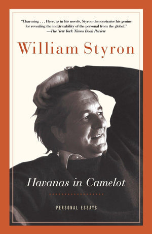 Havanas In Camelot: Personal Essays,New