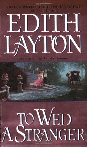 To Wed a Stranger (Avon Historical Romance),New