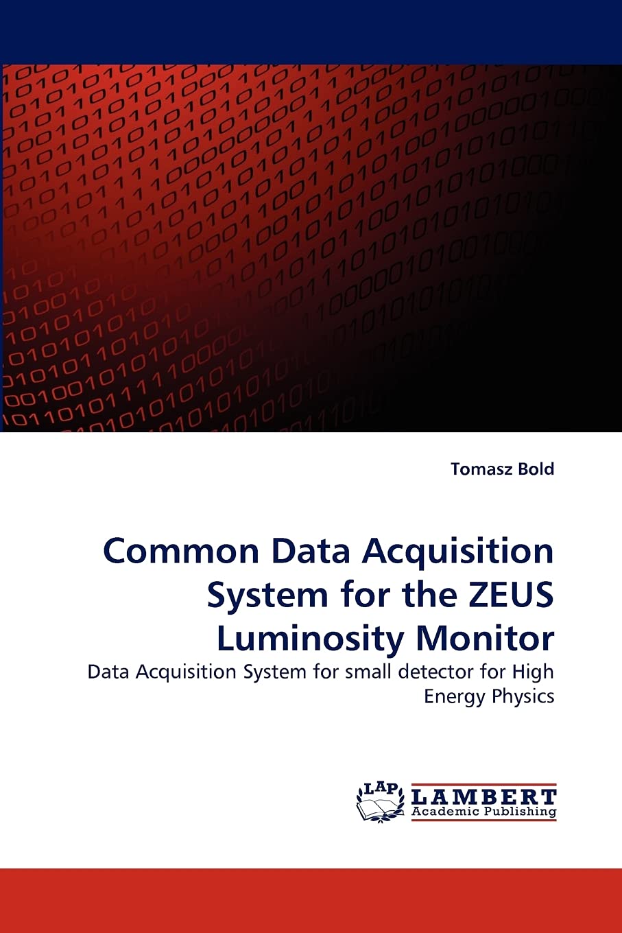 Common Data Acquisition System for the ZEUS Luminosity Monitor: Data Acquisition System for small detector for High Energy Physi,Used