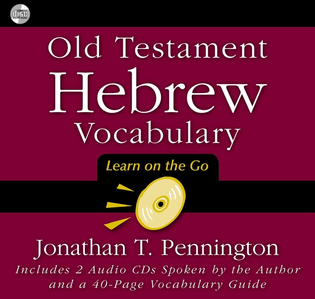 Old Testament Hebrew Vocabulary: Learn on the Go,New
