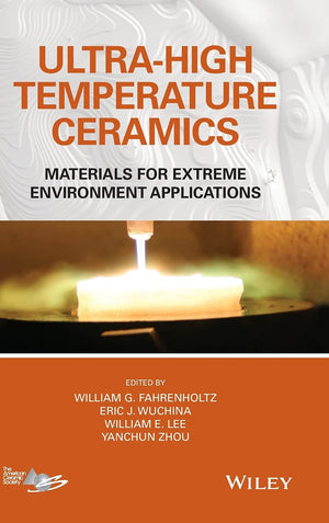 UltraHigh Temperature Ceramics: Materials for Extreme Environment Applications,Used