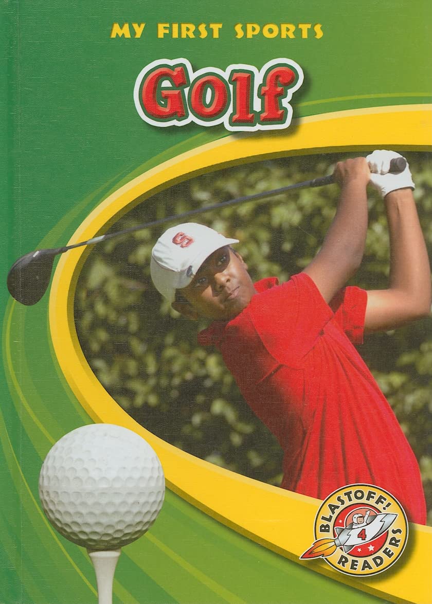 Golf (Blastoff! Readers: My First Sports Books) (Blastoff! Readers: My First Sports: Level 4),Used