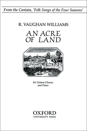 An Acre of Land: From 'Folk Songs of the Four Seasons',Used