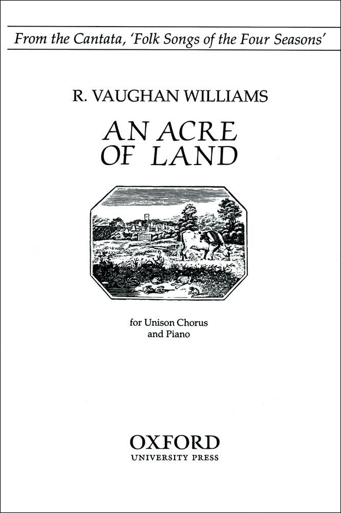 An Acre of Land: From 'Folk Songs of the Four Seasons',Used
