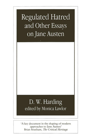 Regulated Hatred and Other Essays on Jane Austen,Used