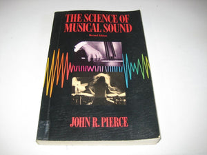 The Science of Musical Sound