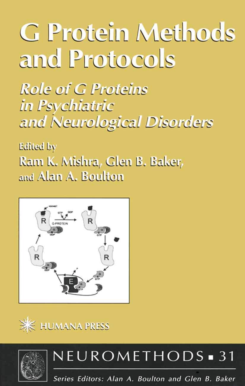 G Protein Methods and Protocols: Role of G Proteins in Psychiatric and Neurological Disorders (Neuromethods, 31),Used