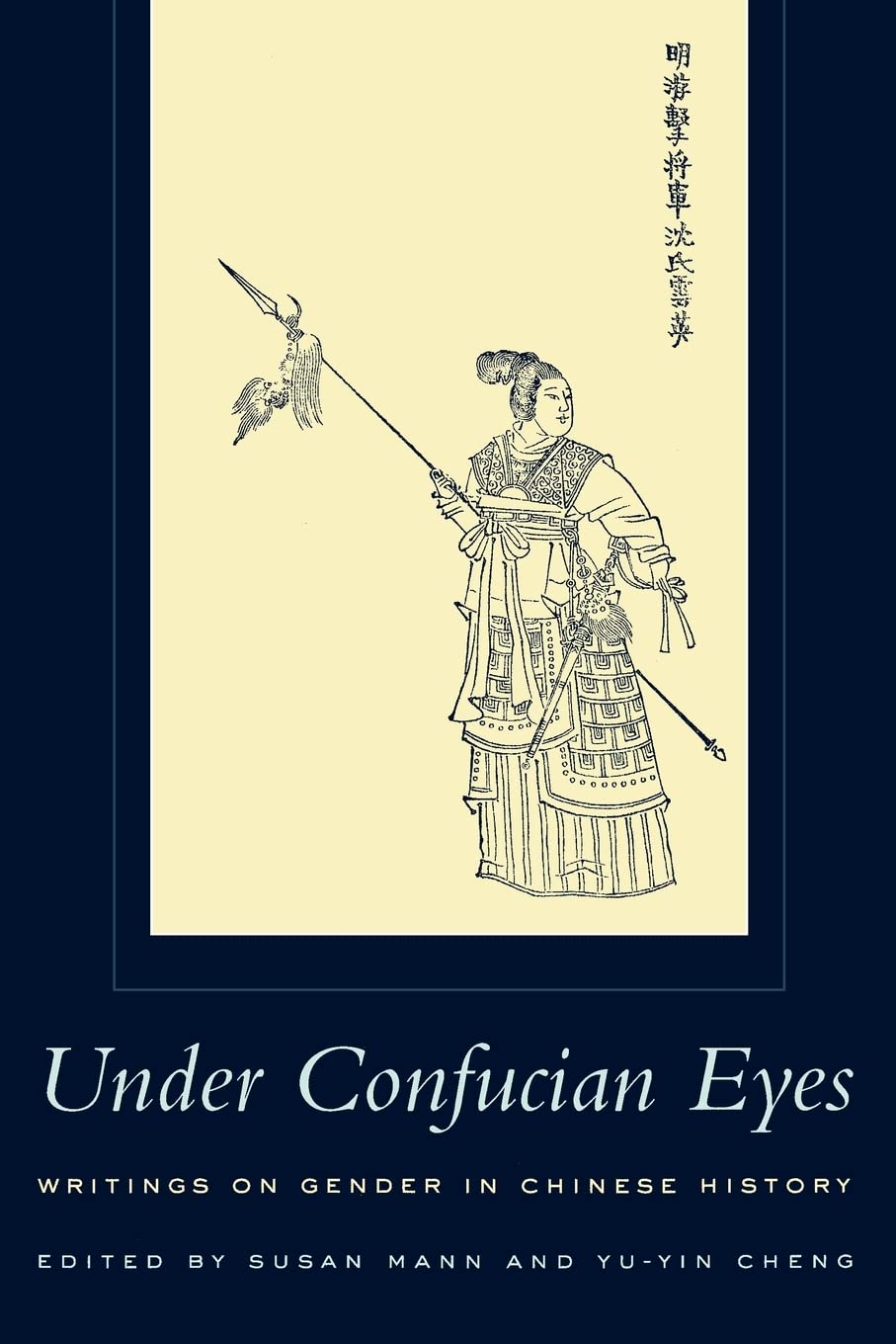 Under Confucian Eyes: Writings on Gender in Chinese History,Used