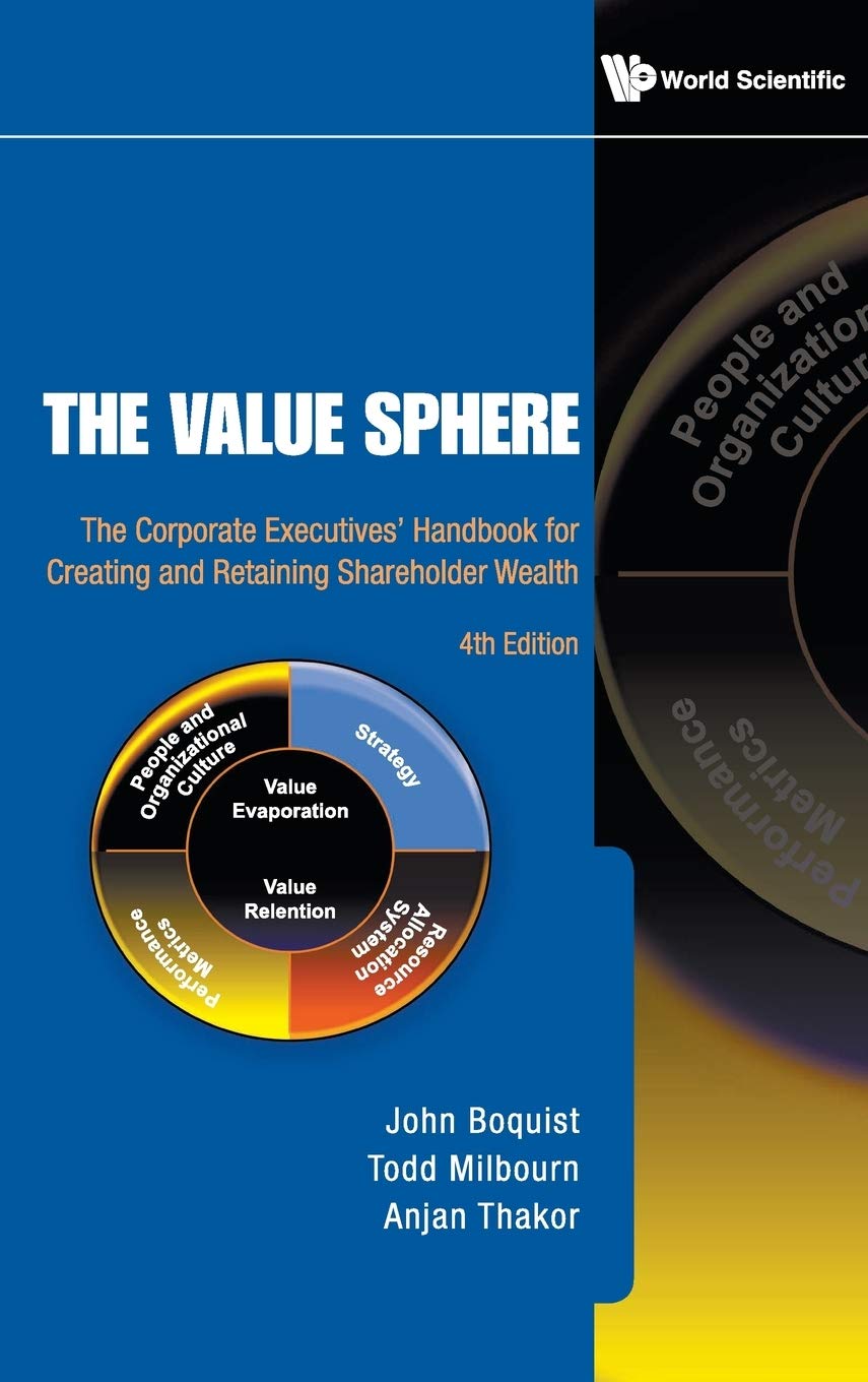 VALUE SPHERE, THE: THE CORPORATE EXECUTIVES' HANDBOOK FOR CREATING AND RETAINING SHAREHOLDER WEALTH (4TH EDITION),Used
