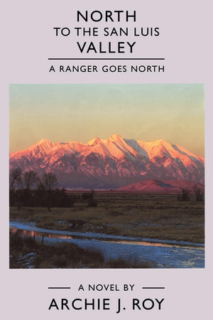 North To The San Luis Valley,Used