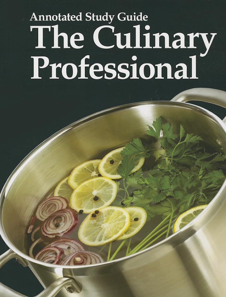 The Culinary Professional, Annotated Study Guide,Used