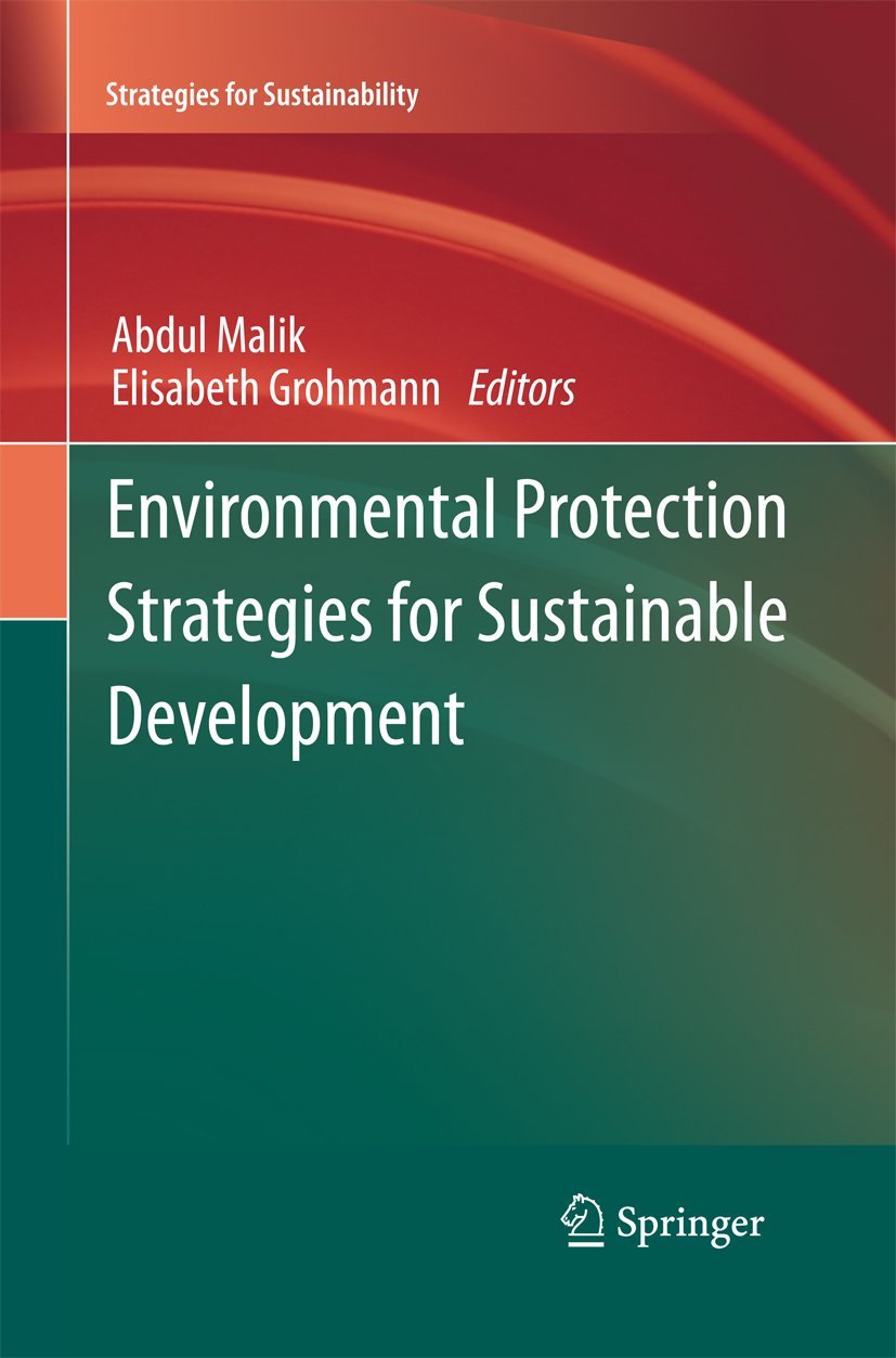 Environmental Protection Strategies for Sustainable Development (Strategies for Sustainability),Used