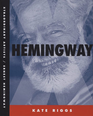 Ernest Hemingway (Xtradordinary Artists),Used