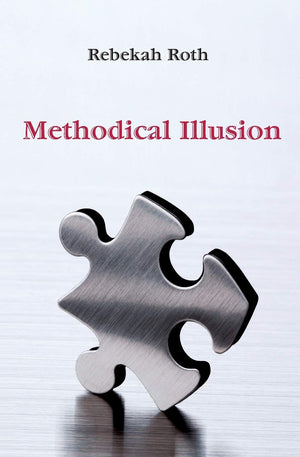Methodical Illusion,New