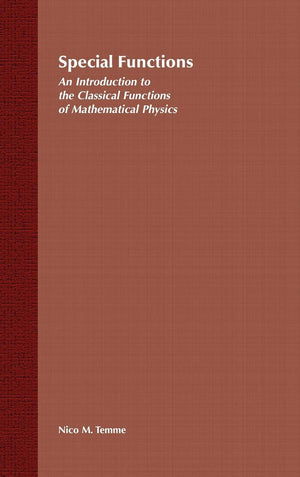 Special Functions: An Introduction to the Classical Functions of Mathematical Physics,Used