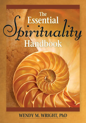 The Essential Spirituality Handbook (Essential Handbooks),New