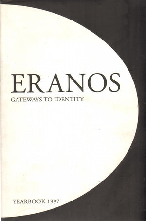 Gateways To Identity  Volume 66 : Eranos 1997,Used