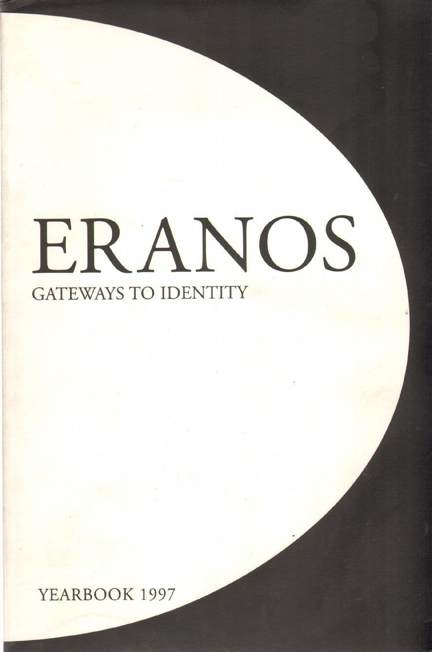 Gateways To Identity  Volume 66 : Eranos 1997,Used
