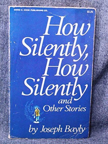 How silently, how silently, and other stories,,New