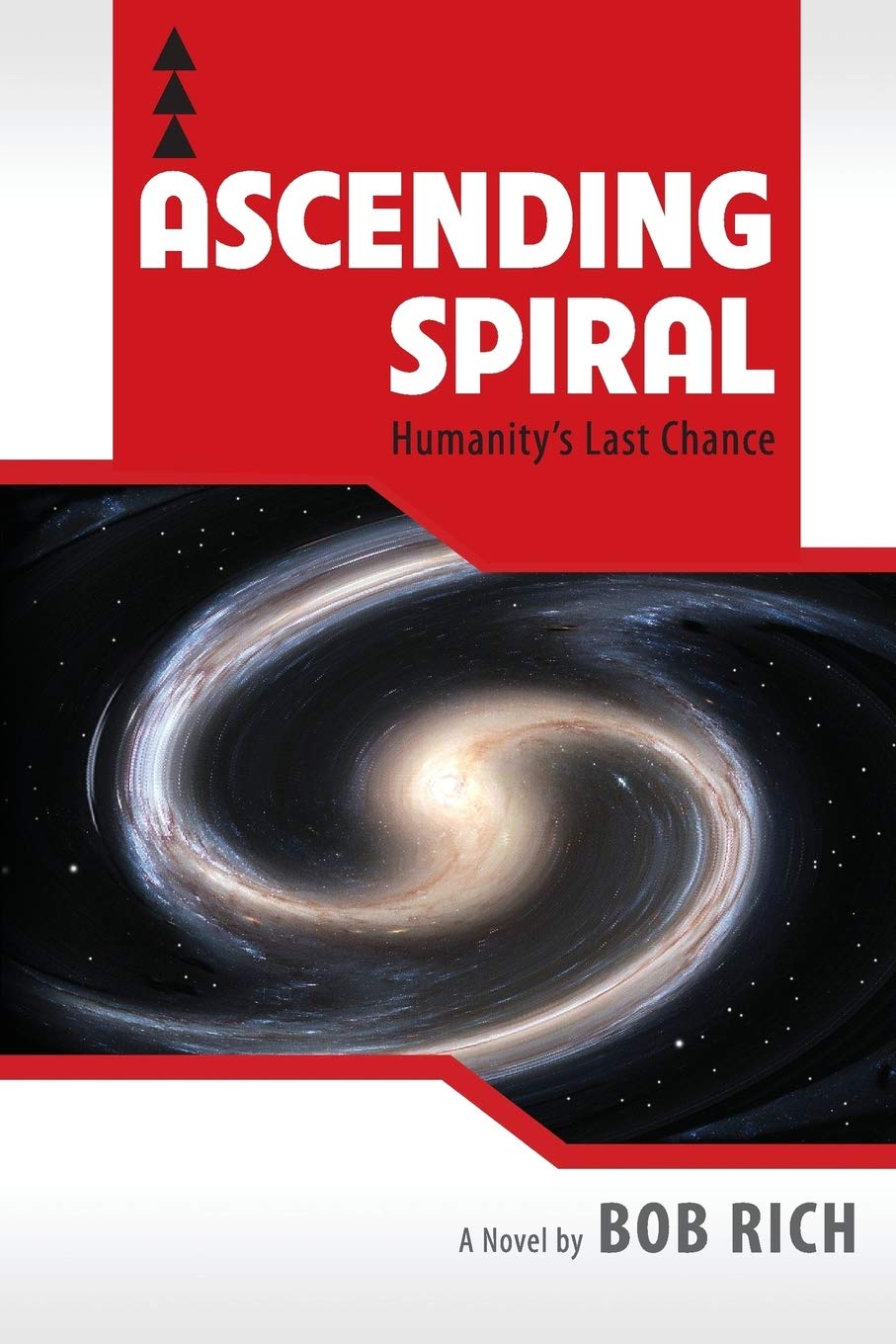 Ascending Spiral: Humanity's Last Chance,Used
